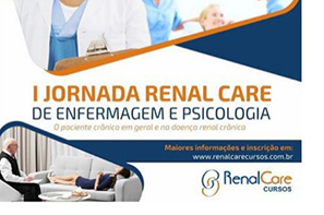 I Jornada Renal Care de Enfermagem e Psicologia