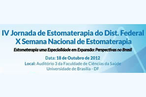 IV Jornada de Estomaterapia do Distrito Fedreal e X Semana Nascional de Estomaterapia