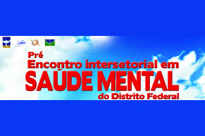 I Encontro Multiprofissional em Saúde Mental do DF