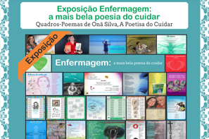 Exposição de Quadros-Poemas “Enfermagem: a mais bela poesia do cuidar”