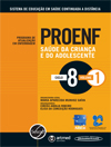 Ciclo 8 do PROENF Saúde da Criança e do Adolescente  dá ênfase ao aleitamento materno